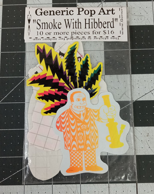 Smoke with Hibbard & Homer